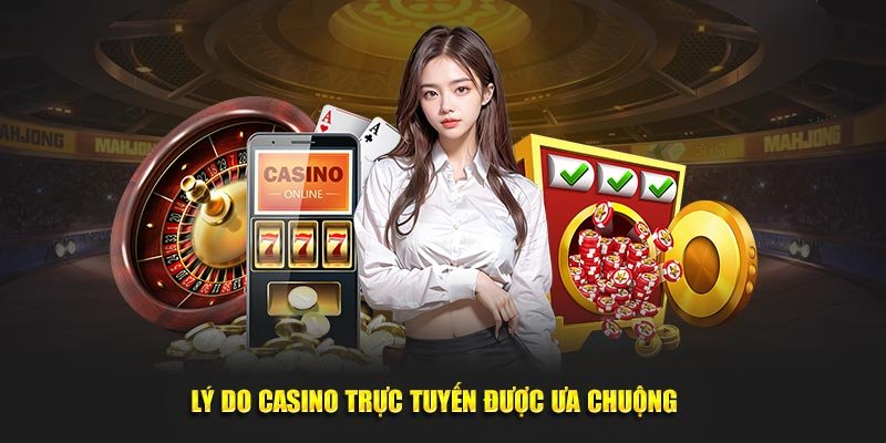 Ưu điểm nổi bật, hiện đại của chuyên mục casino tại Hubet 