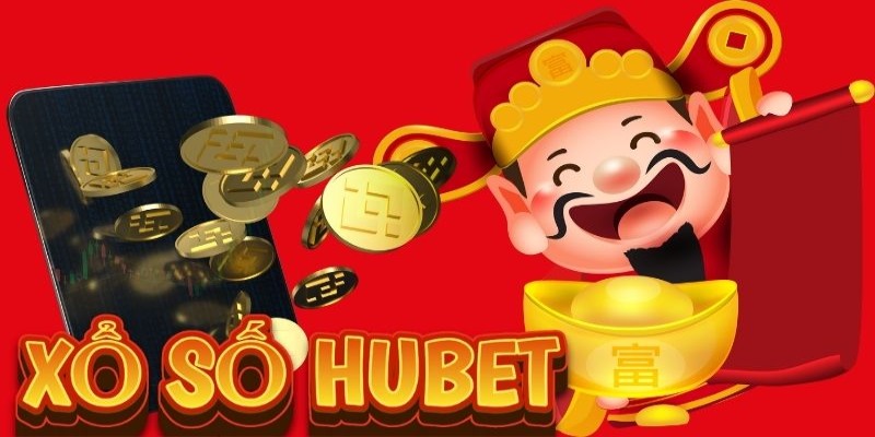Tham khảo các phiên bản xổ số Hubet được yêu thích nhất